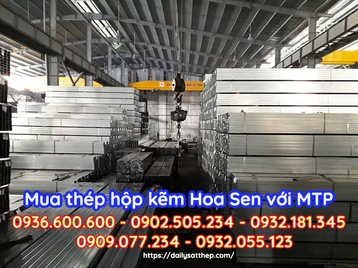 Giá thép hộp mạ kẽm Hoa Sen mới nhất vừa cập nhật