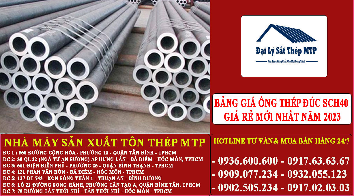 Bảng báo giá ống thép đúc SCH40 giá rẻ mới nhất năm 2024