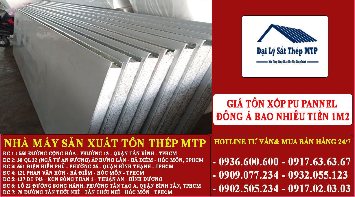 Giá Tôn Xốp Pu Pannel Đông Á bao nhiêu tiền 1m2